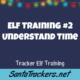 Elf Training