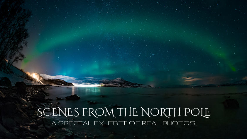 North Pole Photo Exhibit