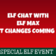 Elf Chat with Elf Max