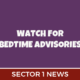 Bedtime Advisories