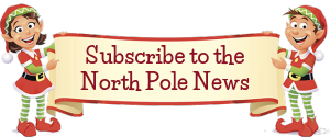 Subscribe to the North Pole News