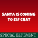 Elf Chat