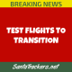 Test Flights Transition