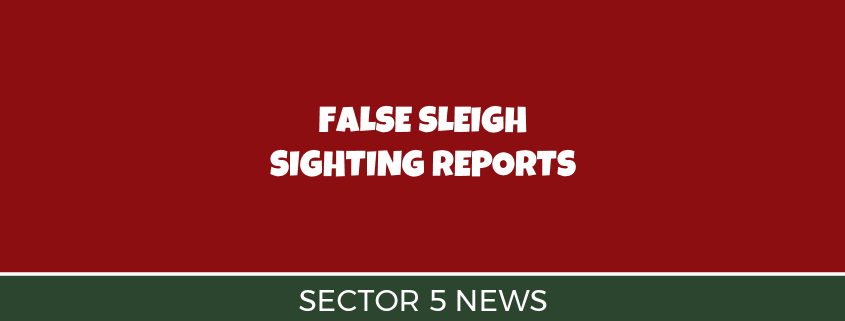 False Sleigh Sightings