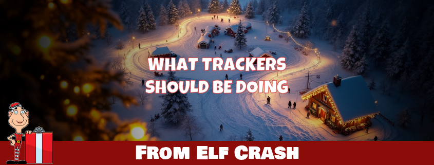 What Trackers Should Be Doing