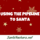 Pipeline to Santa Report