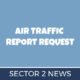 Air Traffic Report Needed