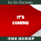 It's Coming