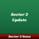 Sector 2 Update